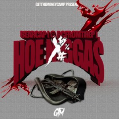 HOE NIGGAS (IG @BCFROMTHEP)