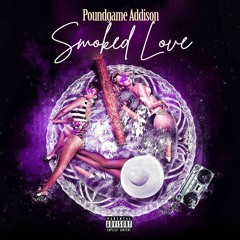 Smoked Love