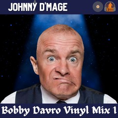 Johnny D'Mage -  Bobby Davro Vinyl Mix #1 [Hard House]