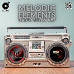 Mokko #57 - Melodic Elements Radio Show
