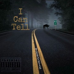 I Can Tell