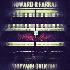 Shipyard Overture