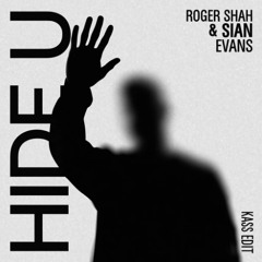 Hide U (KASS Edit)