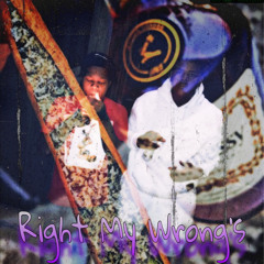 WRONG MY RIGHTS
