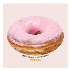 multipass - acid house & eurodance