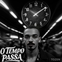 O TEMPO PASSA
