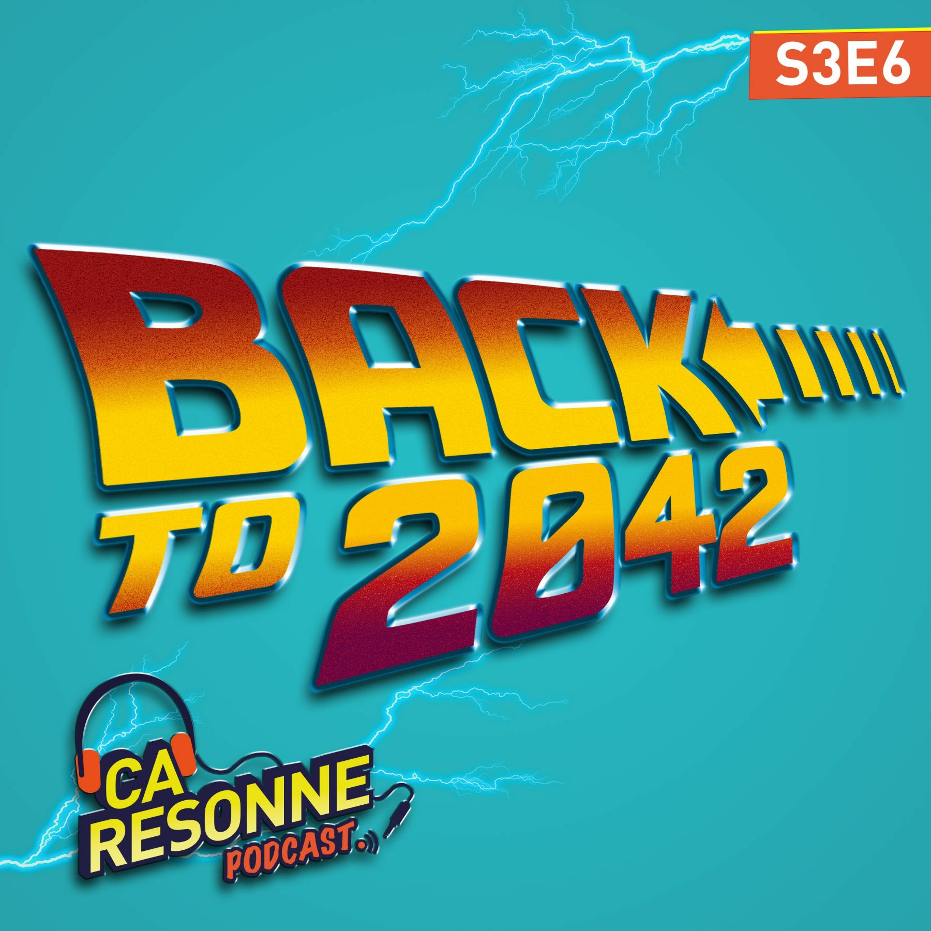 S3E6 | Retour en 2042
