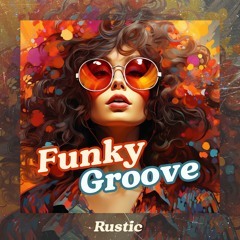 Rustic - Funky Groove (Original Mix)[prerelease]