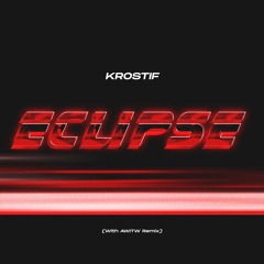 Eclipse (AWITW Remix)