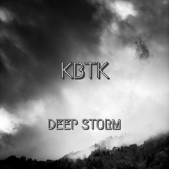 KBTK - DEEP STORM [free dl]