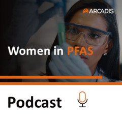 Women In PFAS - Ep. 2 - What's really in landfill leachate, and how can we manage PFAS?