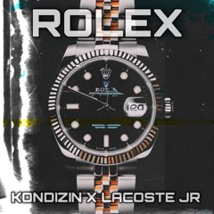 Kondizin - Rolex feat. Lacoste Jr.