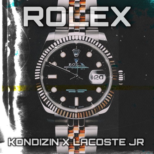 Kondizin - Rolex feat. Lacoste Jr.