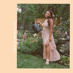 LET ME BE THAT ONE FOR YOU