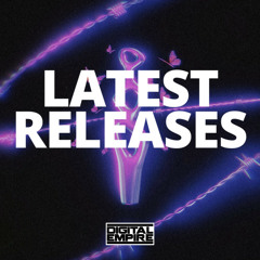 Digital Empire Latest Releases |  Club Music | Dance Music