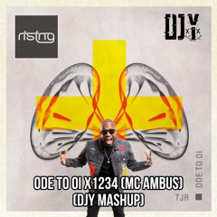 1234 (Mc Ambush) x Ode To Oi [DJY Edit] Final