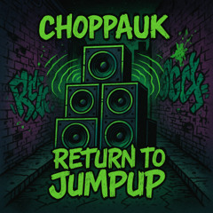 ChoppaUK Return To Jumpup