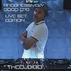Progressively Good EP8 Live Set Edition.