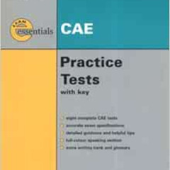 [Get] EBOOK 💙 Thomson Exam Essentials: CAE Practice Tests: CAE (with Answer Key) by