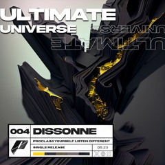 Dissonne - Ultimate Universe (FREE DL)