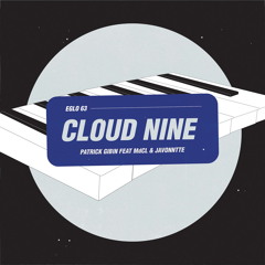 Cloud Nine (feat. Javonntte & MdCL)