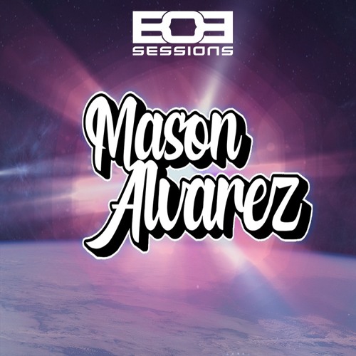 Best Of Bounce Sessions ft. Mason Alvarez