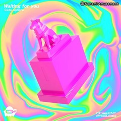 [DANCERUSH STARDOM 音源] Waiting for you - Soda Sphere