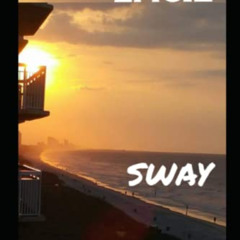 [Read] KINDLE 📝 Sway by  Kathleen Lacie [EBOOK EPUB KINDLE PDF]