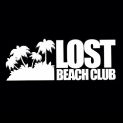 Lost Beach Club Session
