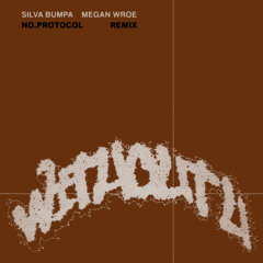 Silva Bumpa, Megan Wroe - Without U (no.protocol remix)