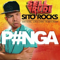 Sito Rocks - Pinga (SellRude Remix)DOWNLOAD IN BUY!!
