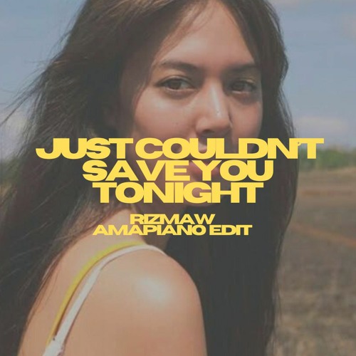 Ardhito Pramono ft. Aurélie Moeremans - I Just Couldn’t Save You Tonight (RiZMAW Amapiano Edit).mp3