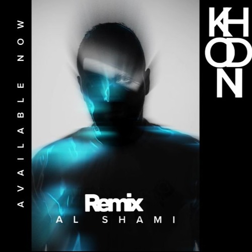Stream Al Shami Khodni Joud Remix 2024 By Dj Joud Listen Online