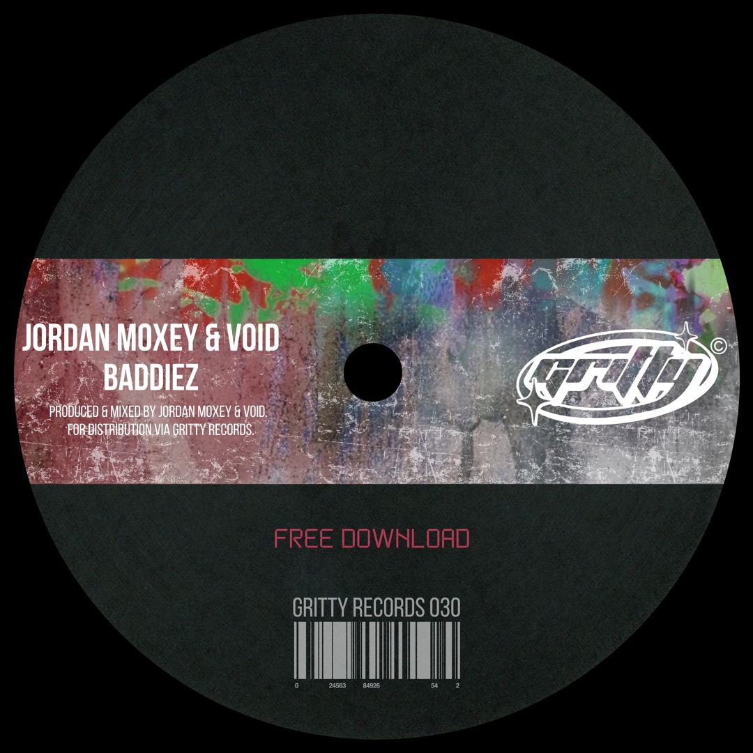 Listen to Jordan Moxey & VOID - Baddiez [GR030] by GRITTY