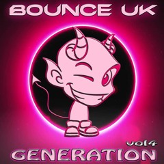 Bounce UK - Generation_Vol 4