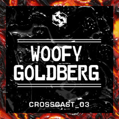 CRCST_03 // Woofy Goldberg