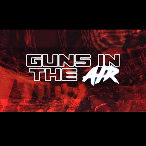 Guns In The Air
