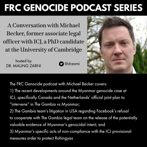 Stream A Conversation With Michael Becker Former Associate Legal Officer With Icj By Free Rohingya Coalition Listen Online For Free On Soundcloud