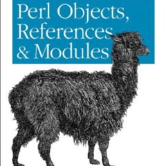 [DOWNLOAD] EBOOK 📂 Learning Perl Objects, References, and Modules by  Randal L. Schw