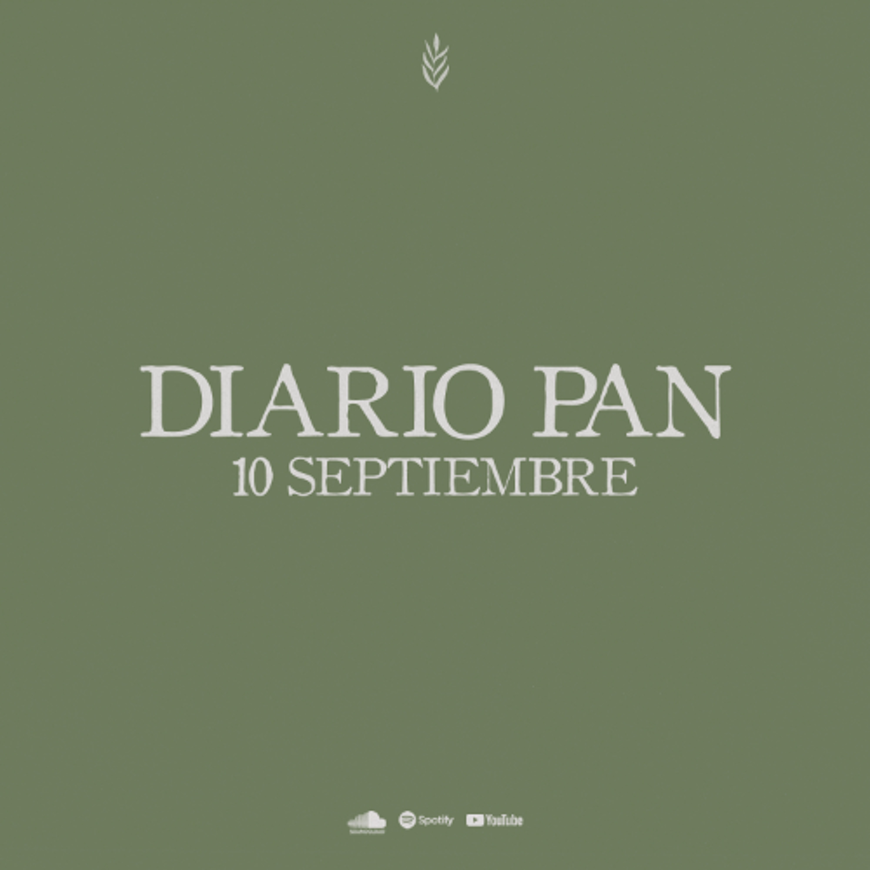 Devocional Diario Pan 10 de Septiembre #DiarioPan