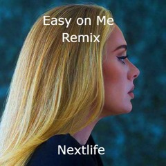 Easy On Me Remix