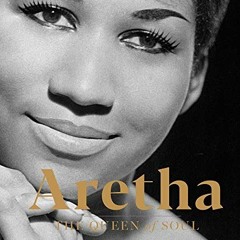 [Read] EBOOK 📋 Aretha: The Queen of Soul―A Life in Photographs by  Meredith Ochs [KI