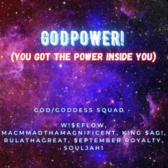 GODPOWER! (You Got The Power Inside You)