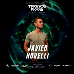 Javier Novelli LIVE At Trance Room Pool Party Edition 10.12.22