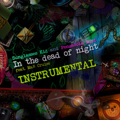 In The Dead Of Night (Instrumental) [feat. Max Cruise]
