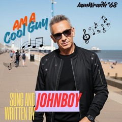 Am a Cool Guy