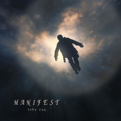 Manifest Mastered