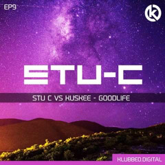 Stu-c vs Kuskee Mix - Goodlife Sample Mix