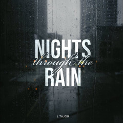 Nights Through The Rain - sped up