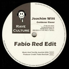 [FREE DOWNLOAD] Joachim Witt - Goldener Raver (Fabio Red Edit)